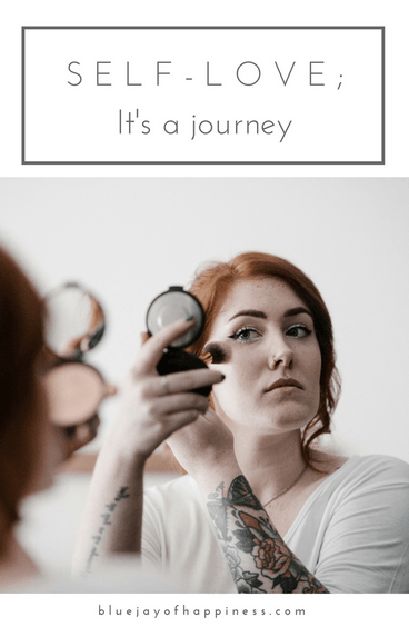 self-love; it's a journey