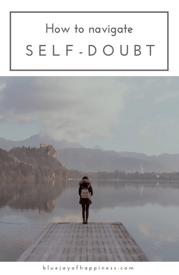 How to navigate self-doubt
