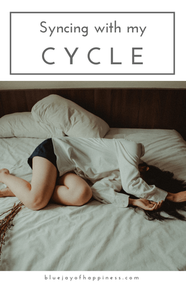 Syncing with my cycle