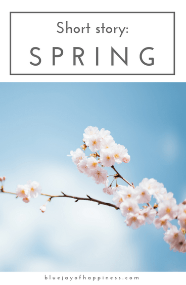 Short story - Spring