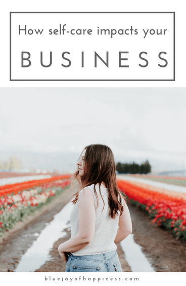 How self-care impacts your business
