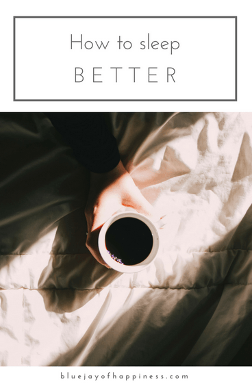 How to sleep better